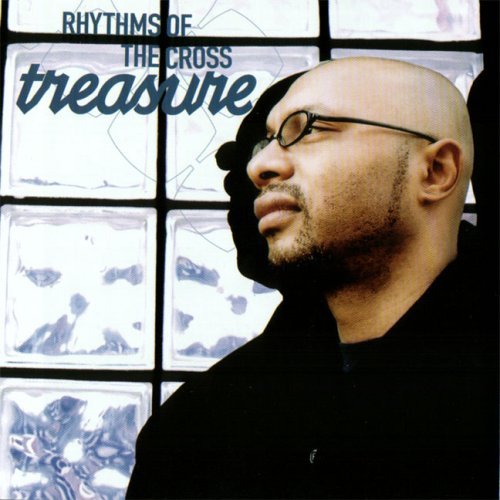 Cover for Treasure · Rhythms of the Cross (CD) (2005)