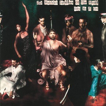 Cover for Jah Wobble · Take Me to God (CD)