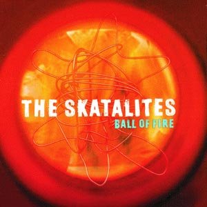 Cover for Skatalites · Ball of Fire (CD) (1998)