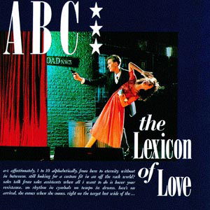 Cover for Abc · The Lexicon Of Love (CD) [Remastered edition] (1998)