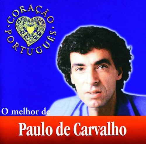 O Melhor De - Paulo De Carvalho - Muziek - UNIVERSAL - 0731454659024 - 9 februari 2000