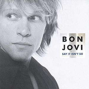 Cover for Bon Jovi · Say It Isn'T So (CD) (2000)