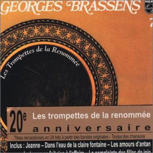 Cover for Georges Brassens · Les Trompettes De La Renommee (CD) (2001)