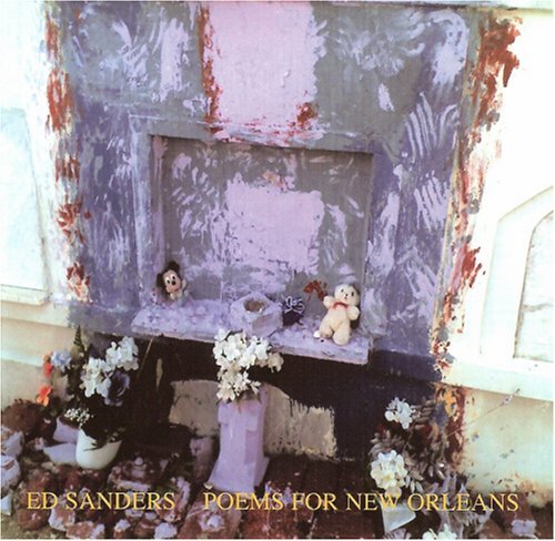 Cover for Ed Sanders · Poems for New Orleans (CD) (2008)
