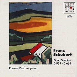 Cover for Piazzini Carmen · Piano Sonatas D 959 / D 664 (CD) (1995)