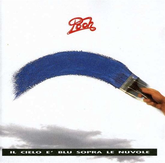 Cover for Pooh · Il Cielo E Blu Sopra Le Nuvole (CD)