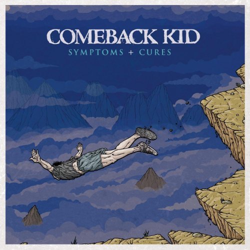 Cover for Comeback Kid · Symptoms + Cures (CD) (2010)