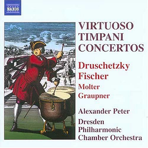 Virtuoso Timpani Concertos - Alexander Peter - Musique - NAXOS - 0747313261024 - 19 juillet 2005