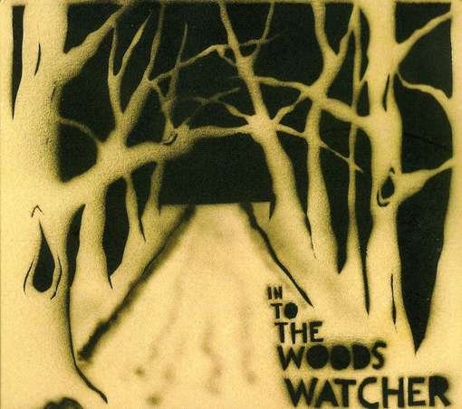 Cover for Watcher · Into The Woods (CD) (2009)