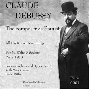 Composer As Pianist - C. Debussy - Musique - PIERIAN - 0750532163024 - 26 septembre 2000