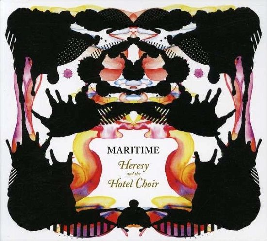 Cover for Maritime · Heresy &amp; Hotel Choir (CD) (2007)