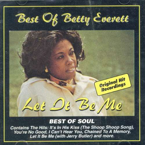 Best of Betty Everett: Let It Be Me - Betty Everett - Musique - AIM RECORDS - 0752211202024 - 11 mars 2022