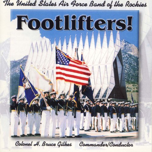 Footlifters - Us Air Force Band of the Rockies - Musik - Altissimo Records - 0754422703024 - 1. juli 2009