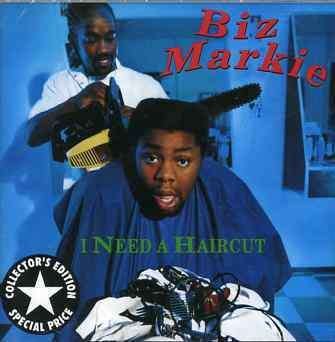 I Need a Haircut - Biz Markie - Muziek - COLD CHILLIN - 0754647900024 - 23 oktober 1995