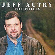 Cover for Jeff Autry · Jeff Autry - Foothills (CD) (2021)