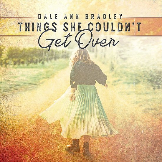 Cover for Dale Ann Bradley · Things She Couldn't Get over (CD) (2021)