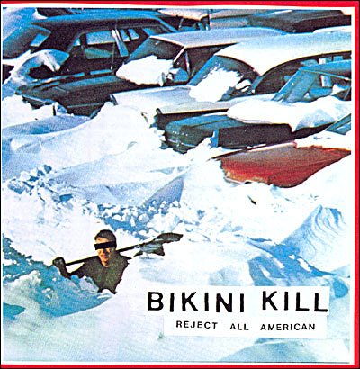 Cover for Bikini Kill · Reject All American (CD)