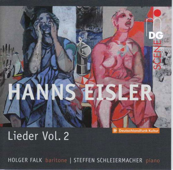 Songs and Ballads - H. Eisler - Muziek - MDG - 0760623204024 - 1 februari 2021