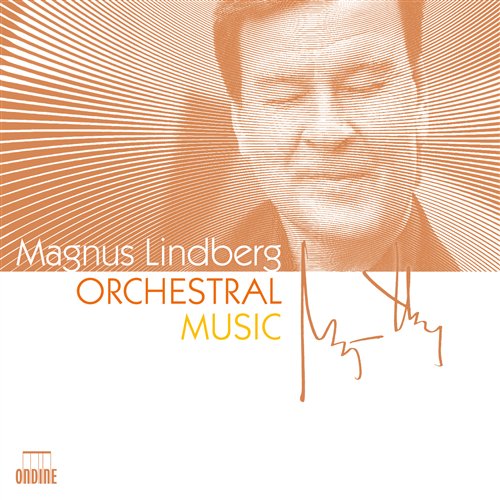 Orchestral Music - Lindberg Magnus - Musik - CLASSICAL - 0761195111024 - 29. März 2011