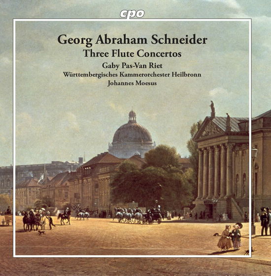 Cover for Gaby Pas-Van Riet · Schneider: Three Flute Concertos (CD) (2022)