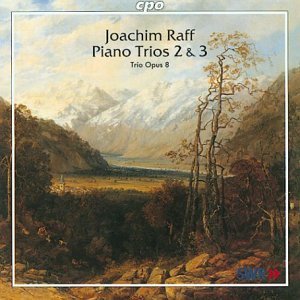 Raff / Fischer / Secondi / Hauber / Opus 8 Trio · Piano Trios Vol. 2 & 3 (CD) (2001)