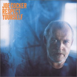 Cover for Joe Cocker · Respect Yourself (CD) (2002)