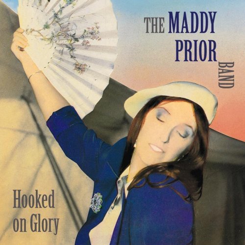 Maddy Prior · Hooked On Glory (CD) (2011)