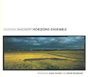 Cover for Quinsin Nachoff · Horizons Ensemble (CD) (2011)