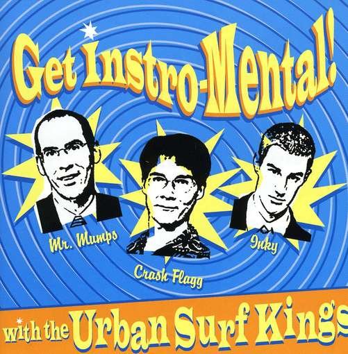 Cover for Urban Surf Kings · Get Instro-mental (CD) (2007)