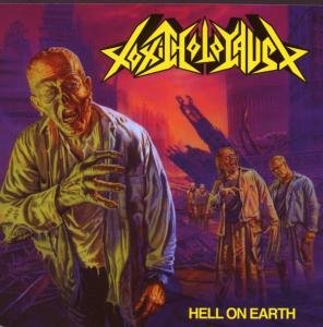 Hell On Earth by Toxic Holocaust - Toxic Holocaust - Musik - Sony Music - 0781676612024 - 30. Juli 2013