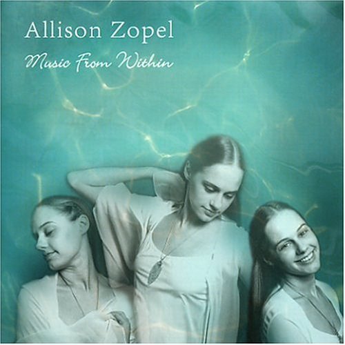 Cover for Allison Zopel · Music from Within (CD) (2004)