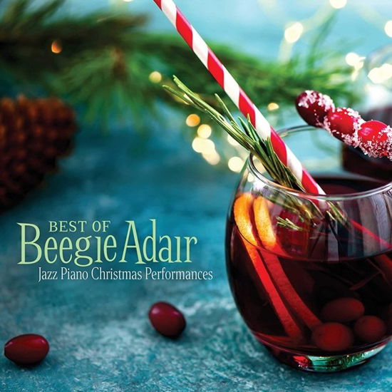 Cover for Beegie Adair · Best of Beegie Adair: Jazz Piano Christmas Performances (CD) (2020)