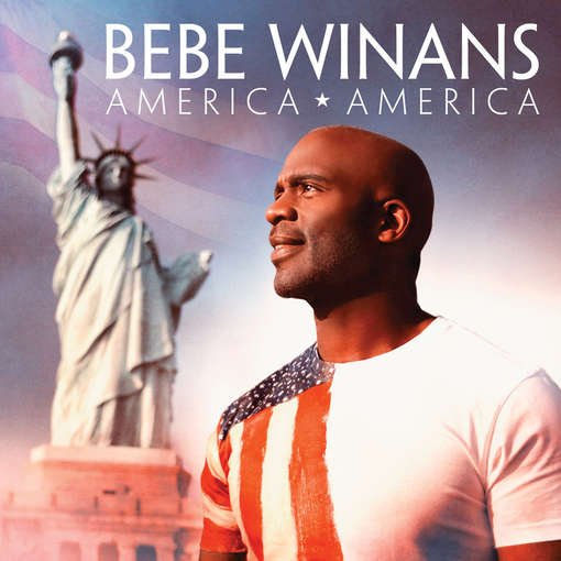 America America - Bebe Winans - Musiikki - GOSPEL - 0793018336024 - maanantai 10. syyskuuta 2012