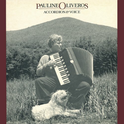 Cover for Pauline Oliveros · Accordion &amp; Voice (CD) (2014)