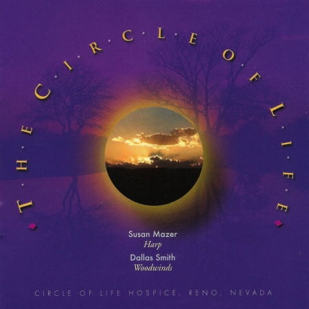 Cover for Mazer, Susan &amp; Dallas Smi · Circle of Life (CD) (2008)