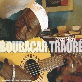 Cover for Boubacar Traore · Kongo Magni [digipak] (CD) (2005)