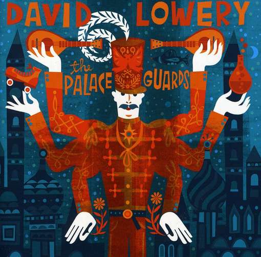 Palace Guards,the - David Lowery - Música - ROCK - 0795041781024 - 1 de fevereiro de 2011