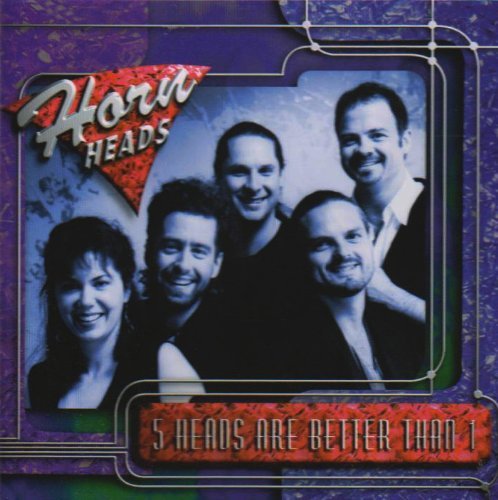 Cover for Hornheads · 5 Heads Are Better Than 1 (CD) (2003)