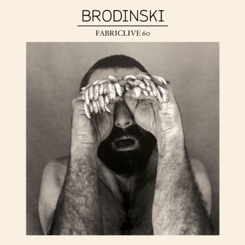 Cover for Brodinski · Fabriclive 60 - Brodinski (CD) (2011)