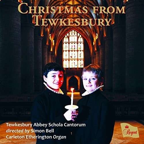 Cover for Tewkesbury Abbey Schola Cantorum · Christmas From Tewkesbury (CD) (2014)