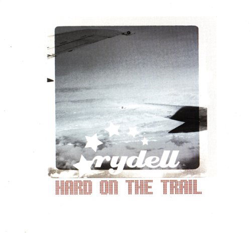 Cover for Rydell · Hard on the Trail (CD) (2006)