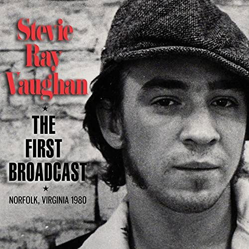 Cover for Stevie Ray Vaughan · The First Broadcast (LP) (2024)