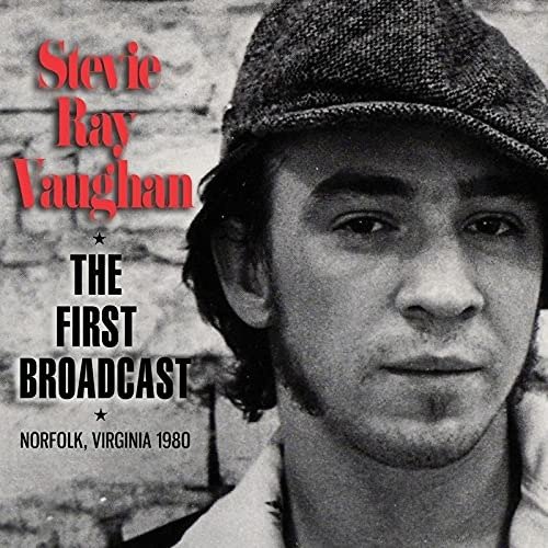 Cover for Stevie Ray Vaughan · The First Broadcast (LP) (2023)