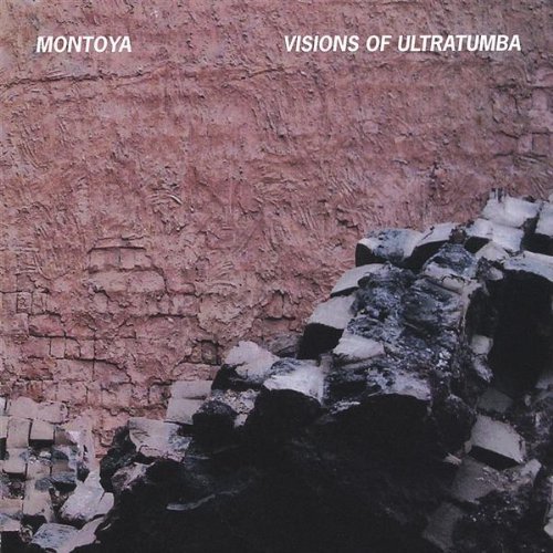 Cover for Montoya · Visions of Ultratumba (CD) (2006)