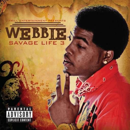 Cover for Webbie · Savage Life 3 (CD) (2011)