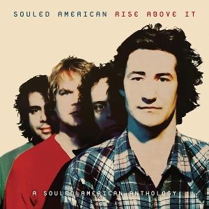 Cover for Souled American · Rise Above It: A Souled Americ (CD) (2025)