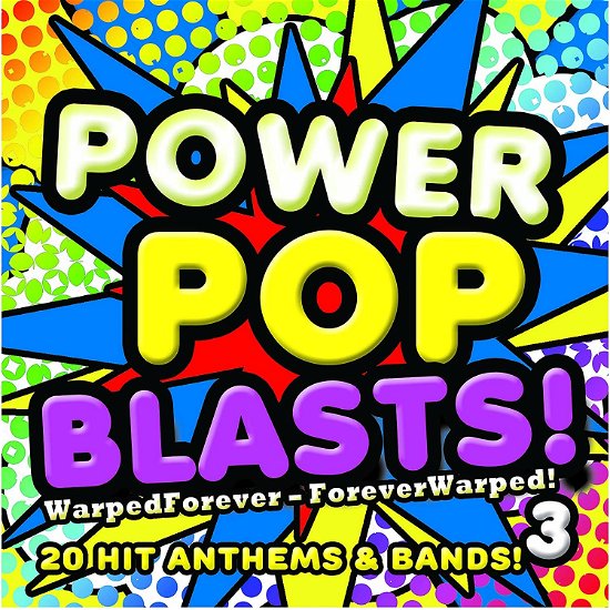 Cover for Powerpop Blasts! - Vol. 3 / Various · Powerpop Blasts - Vol. 3 / Various (CD) (2019)
