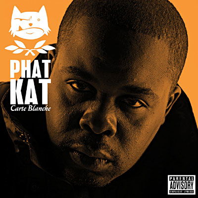 Cover for Phat Kat · Carte Blanche (CD)