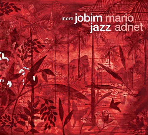 More Jobim Jazz - Mario Adnet - Música - ADVENTURE MUSIC - 0823421107024 - 15 de diciembre de 2011