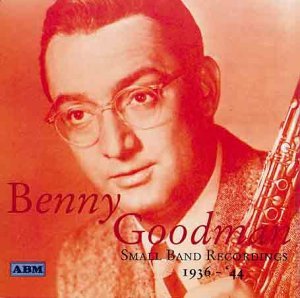 Cover for Benny Goodman · Small Band Recordings (CD) (2002)